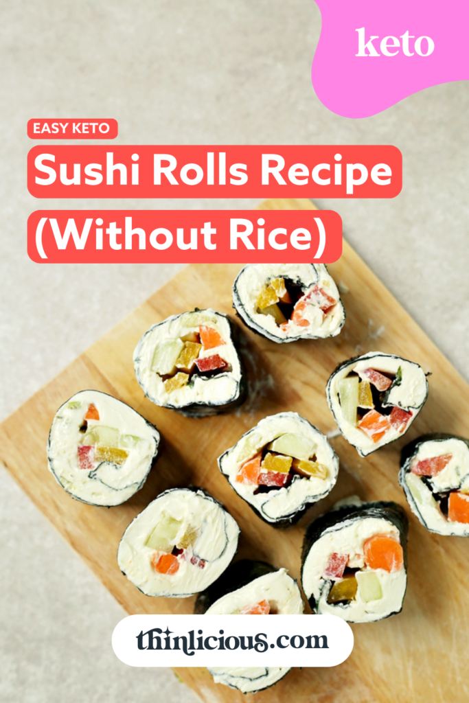 🍣 Easy Keto Sushi Rolls Recipe (Without Rice) - Thinlicious