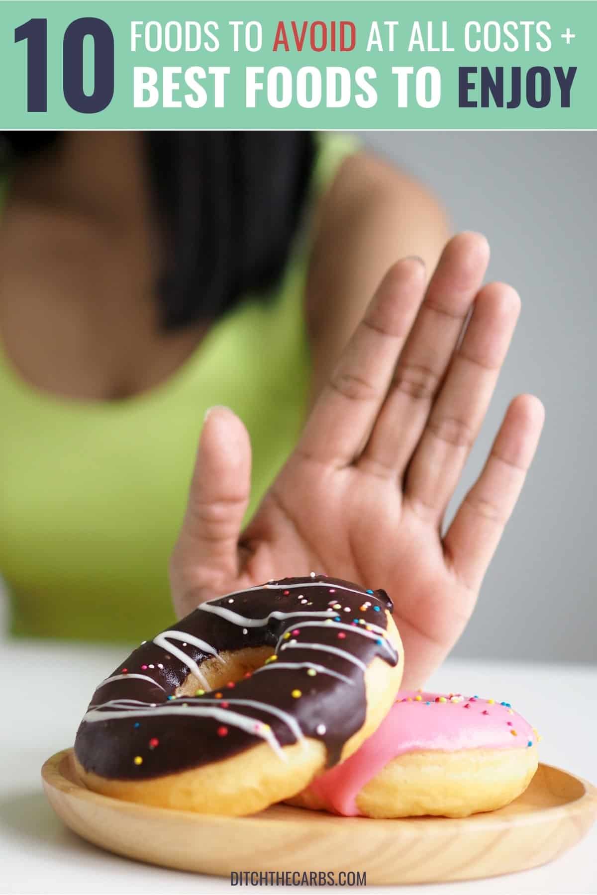 10 Foods to Avoid (+ 10 BEST Foods to Enjoy) in 2024 Thinlicious