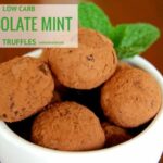 Low Carb Chocolate Mint Truffle | ditchthecarbs.com