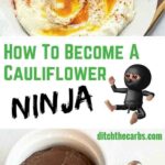 You need to learn how to be a cauliflower ninja. Take a look at these incredible recipes I have found using cauliflower. Even chocolate. | ditchthecarbs.com
