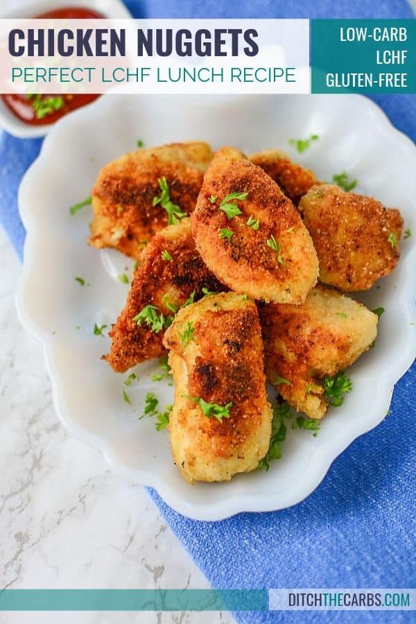Low Carb High Fat Chicken Nuggets