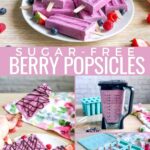collage of how to make frozen sugar-free popsicles