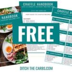 Ultimate guide to Chaffles plus free Cookbook