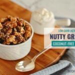 Finally ... an easy healthy sugar-free nutty granola - coconut free