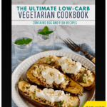 The Ultimate Low-Carb Vegetarian Cookbook