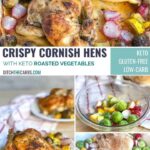 Collage of images showing how to serve keto crispy cornish hens