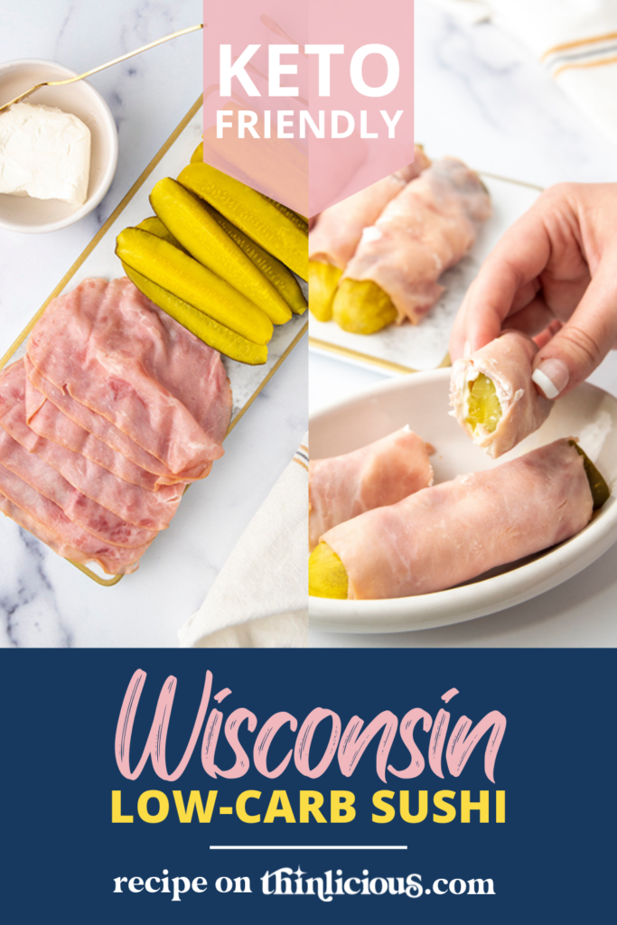 Whether you call it Lutheran Sushi, pickle roll-ups, or Wisconsin sushi, this easy low-carb recipe is a filling lunch or tasty snack!