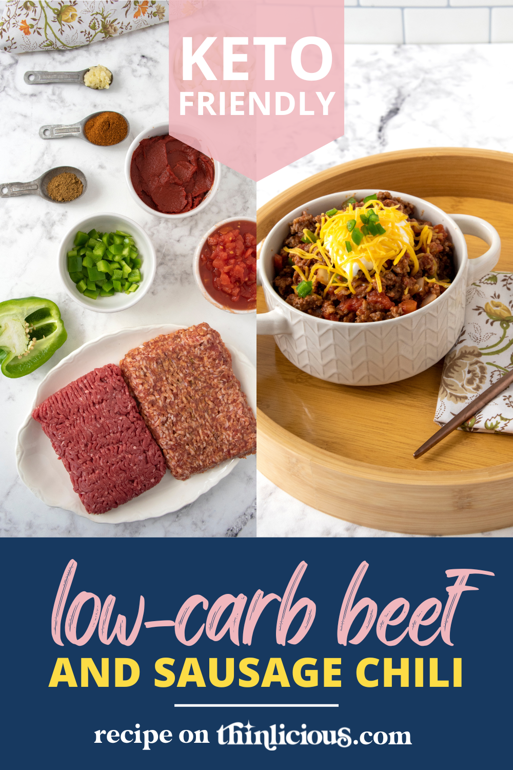 Easy Beef & Sausage Low-Carb Chili - Thinlicious