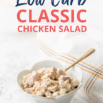 Our Low Carb Chicken Salad is an easy classic, with a nice crunch from celery, a little tang from the relish, and a tasty bite from the chopped red onions.