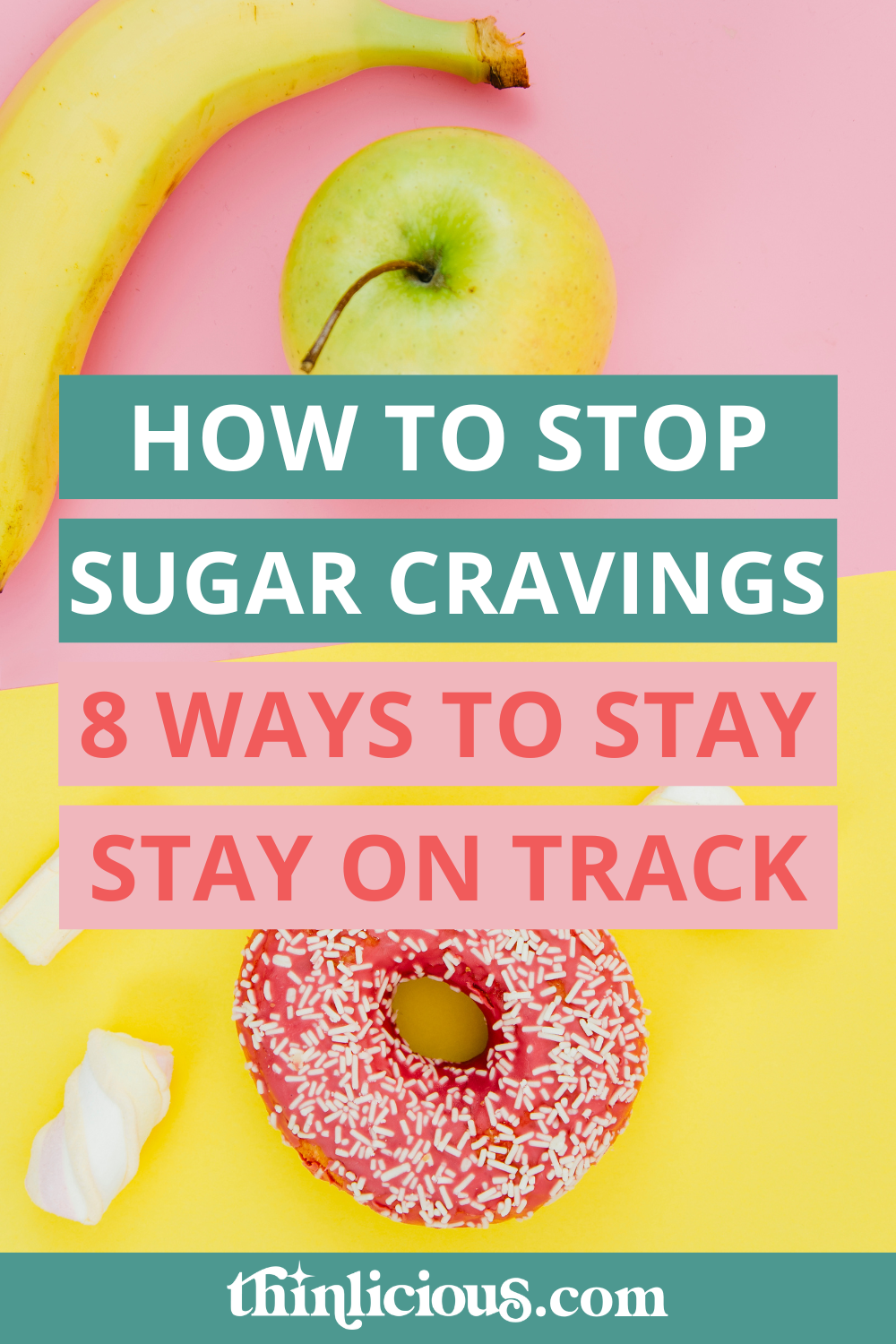 how-to-stop-sugar-cravings-and-stay-on-track-thinlicious