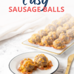 Lunch, snack, appetizer, or dinner - these easy sausage balls are perfect all the time! They are gluten-free, high-protein, and low-carb.