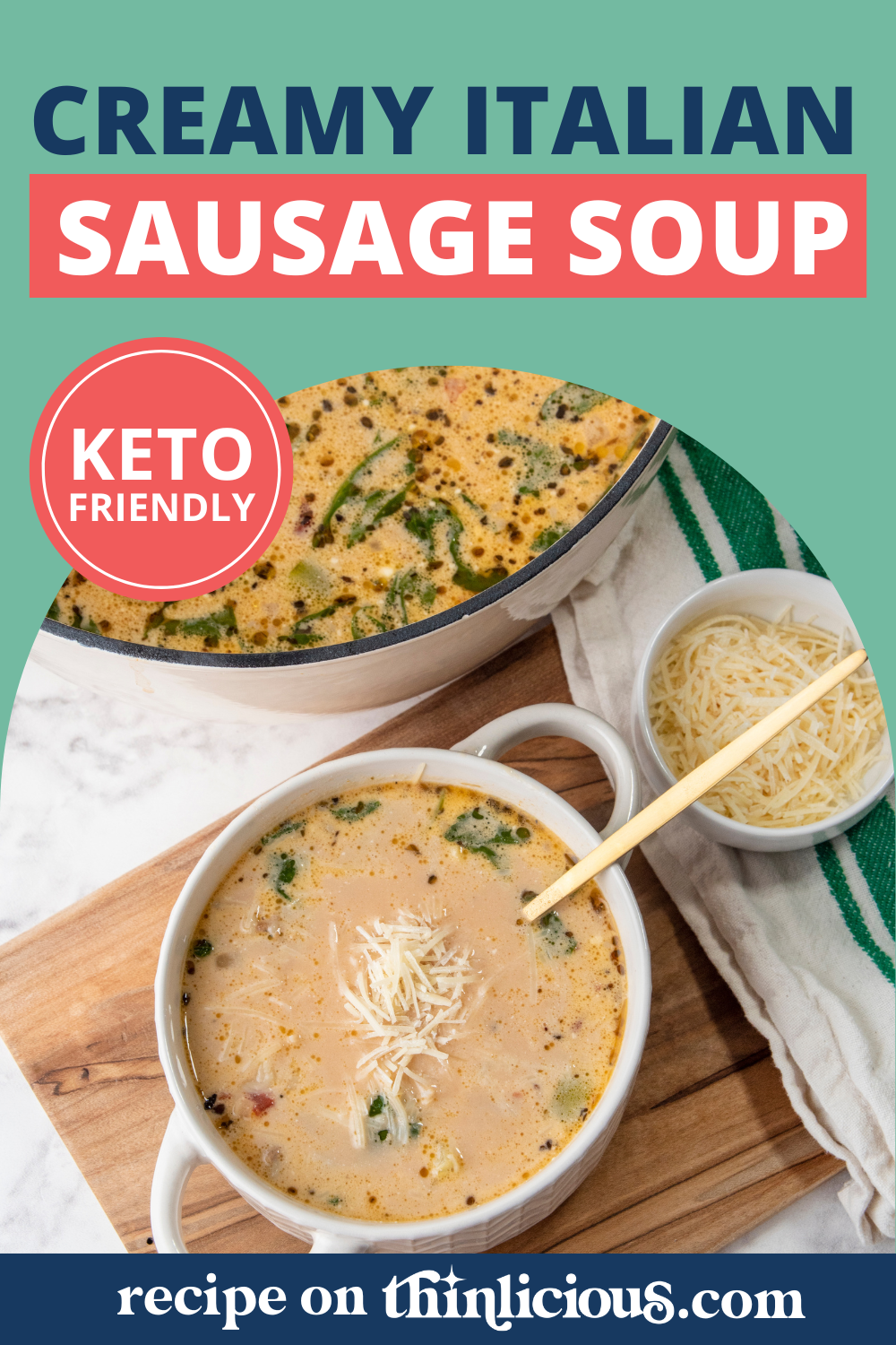 The Best Keto Creamy Italian Sausage Soup - Thinlicious