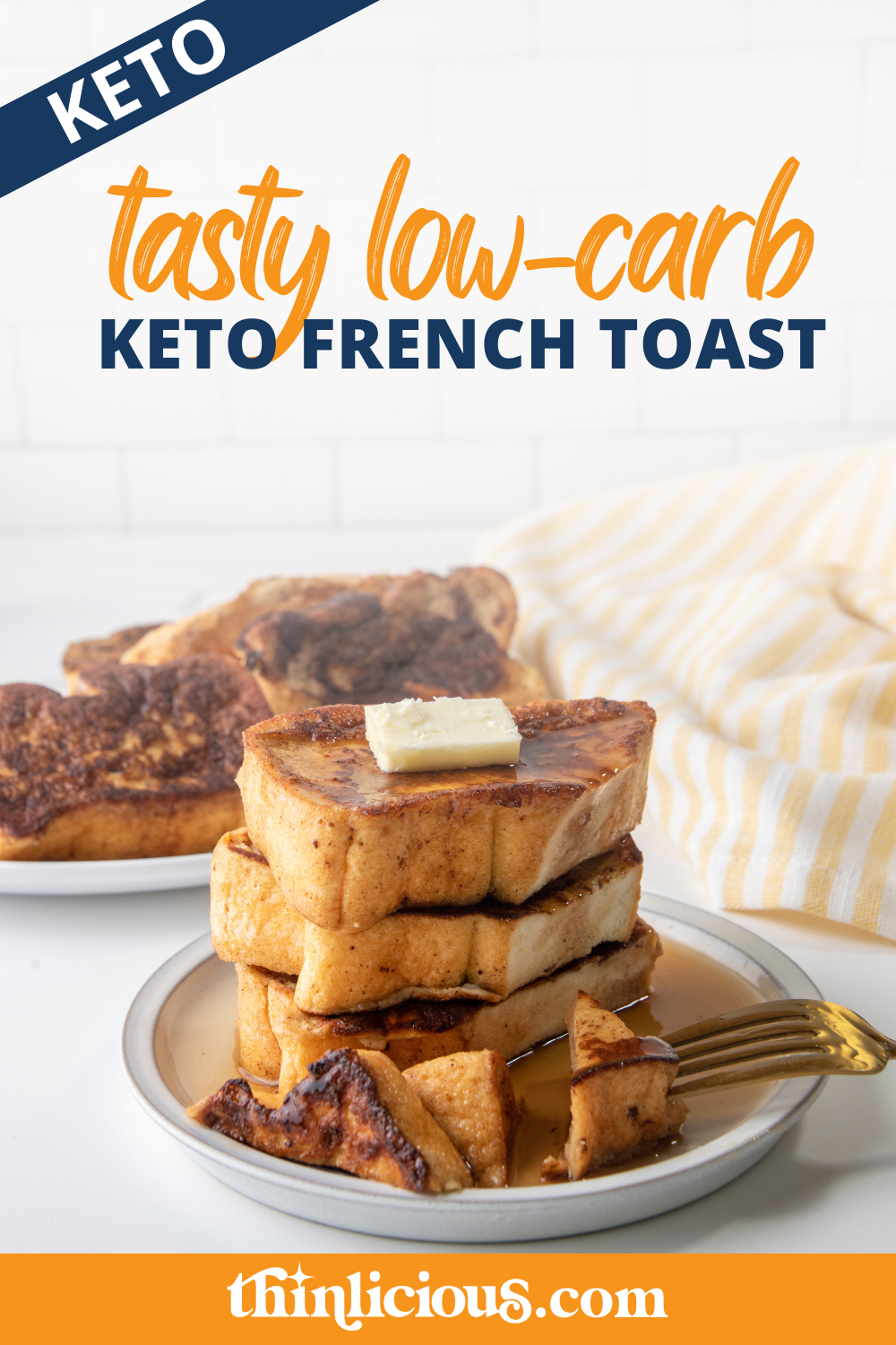 Tasty LowCarb Keto French Toast Thinlicious