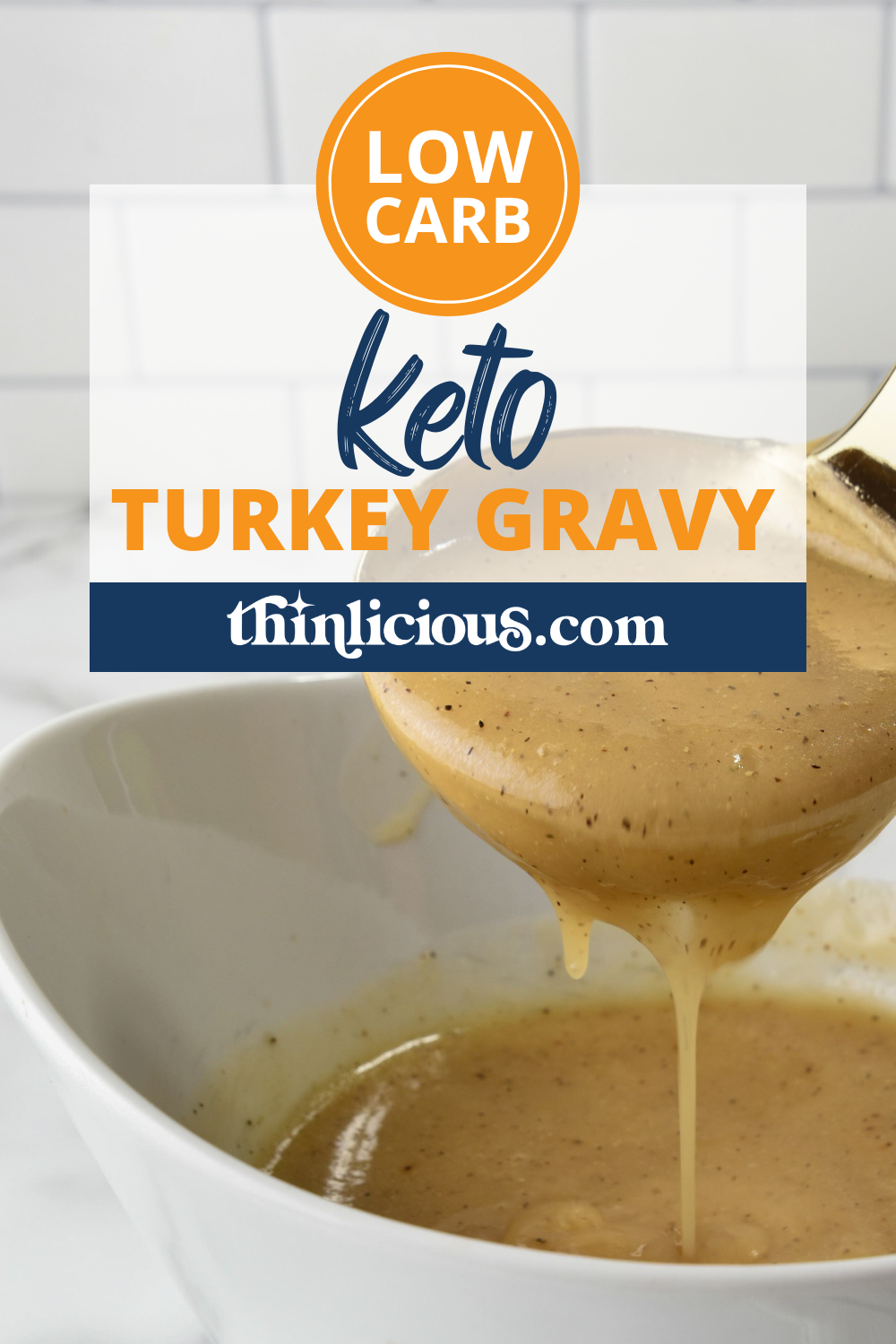 LowCarb Turkey Gravy Easy GlutenFree Recipe Thinlicious