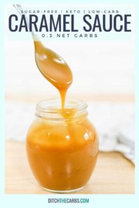 Sugar-Free Caramel Sauce (Only 4 Ingredients) - Thinlicious
