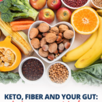 When you are eating low-carb, your body needs plenty of healthy sources of fiber. This guide to keto, fiber, and gut health tells you everything.
