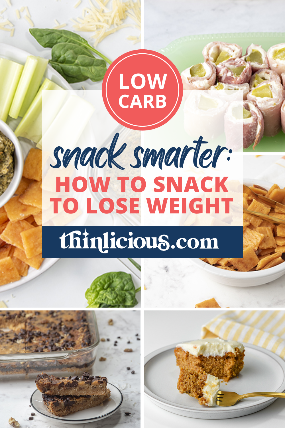 Snack Smarter How To Snack To Lose Weight Thinlicious