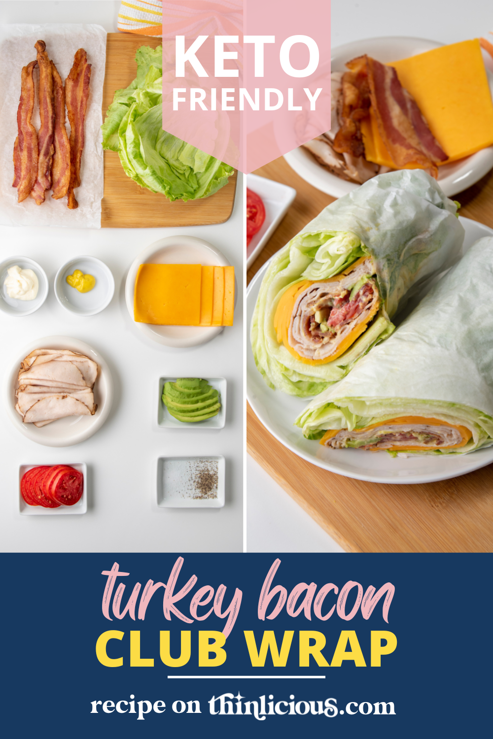 Turkey Bacon Club Wrap Thinlicious