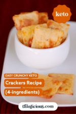 Easy Crunchy Keto Crackers Recipe (4-Ingredients) - Thinlicious