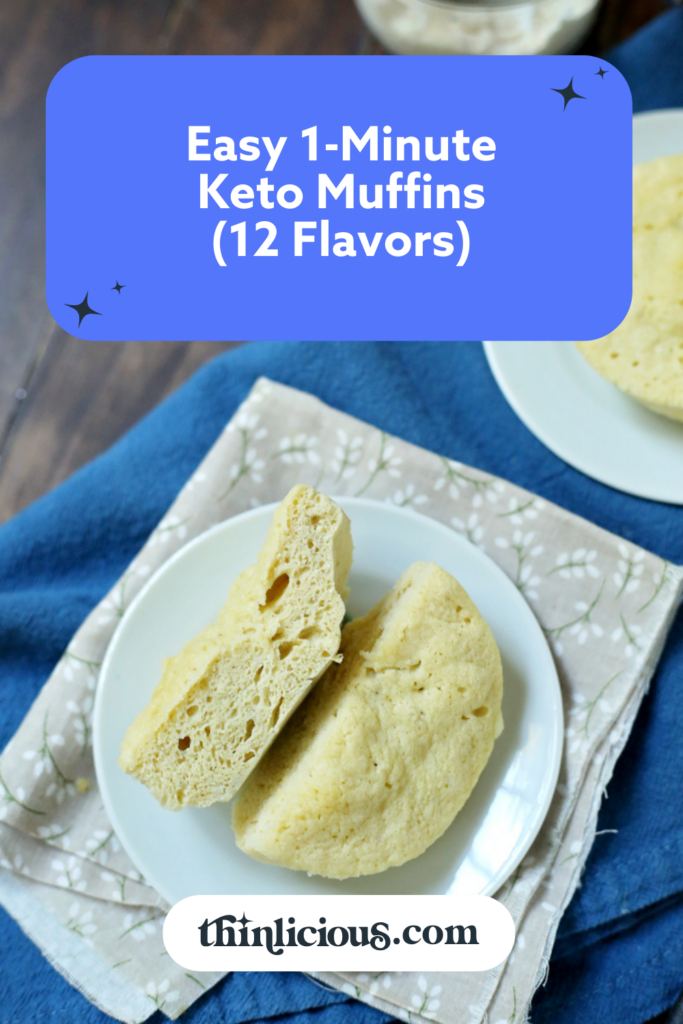 Easy 1-Minute Keto Muffins (12 Flavors) - Thinlicious