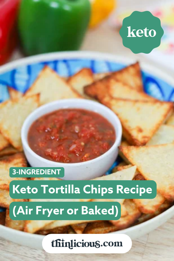 Air Fryer Tortilla Chips (Low Carb) - Recipe Diaries