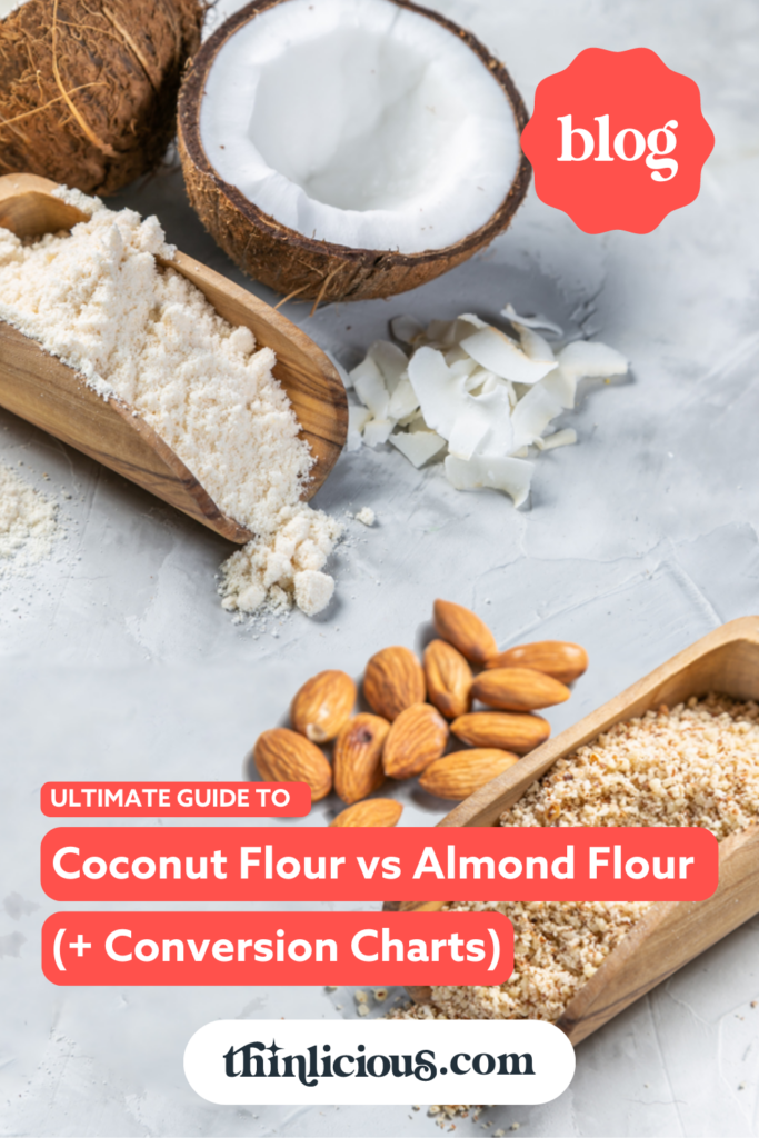 Ultimate Guide To Coconut Flour vs Almond Flour (+ Conversion Charts)