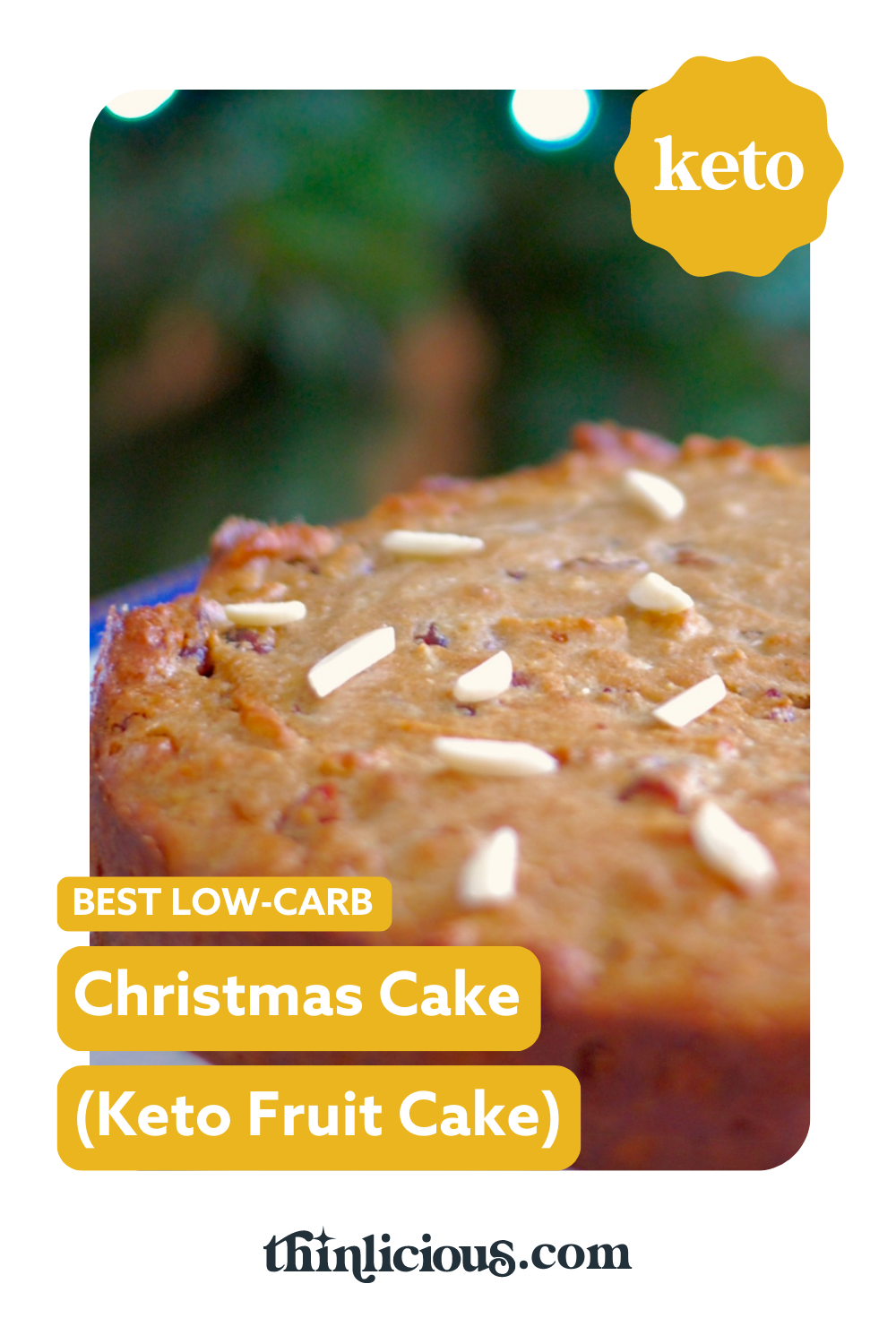 🎄 Best LowCarb Christmas Cake (Keto Fruit Cake) Thinlicious