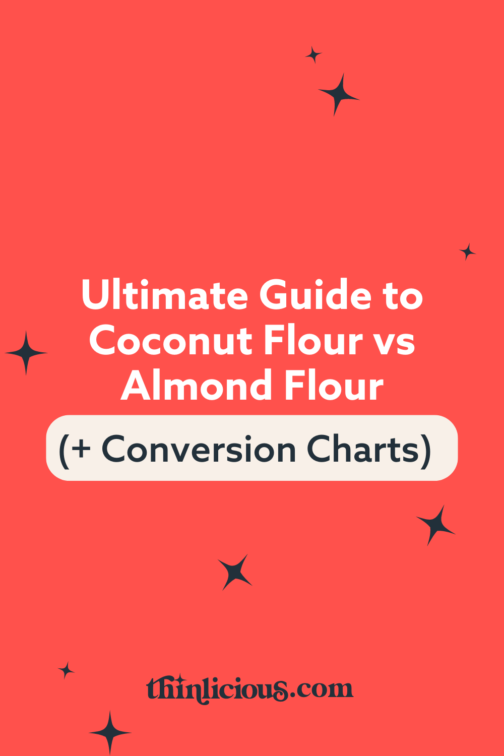 ultimate-guide-to-coconut-flour-vs-almond-flour-conversion-charts