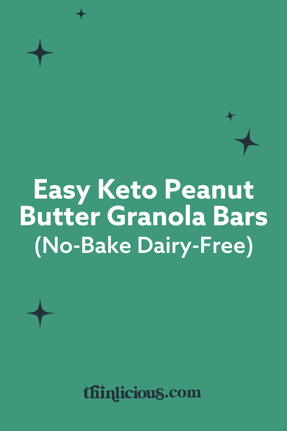 Easy Keto Peanut Butter Granola Bars (nobake dairyfree) Thinlicious