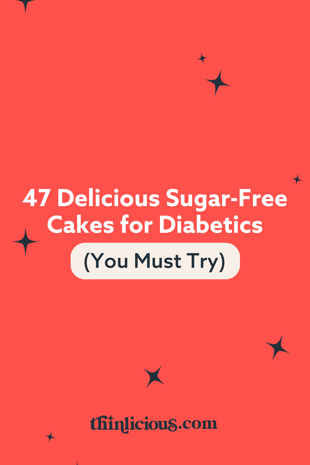 47 Delicious SugarFree Cakes For Diabetics (You Must Try) Thinlicious
