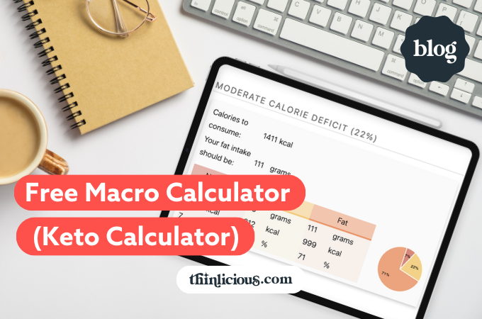 Free Macro Calculator (Keto Calculator) - Thinlicious