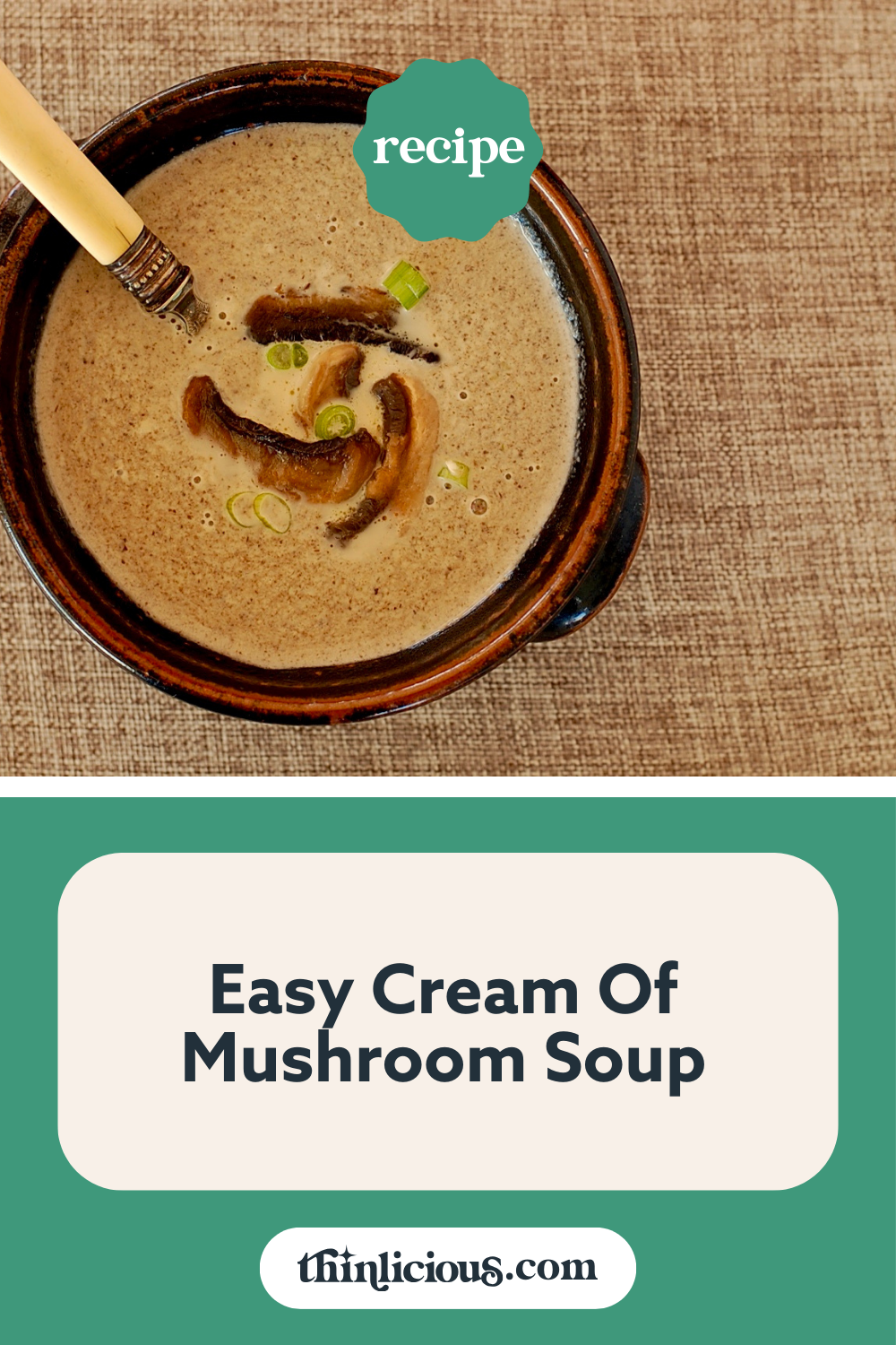 Easy Cream Of Mushroom Soup (Low-Carb Recipe) - Thinlicious